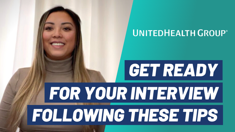 Get ready for your interview following these tips UnitedHealth Group Video Meet The Recruiter